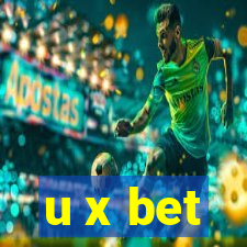 u x bet